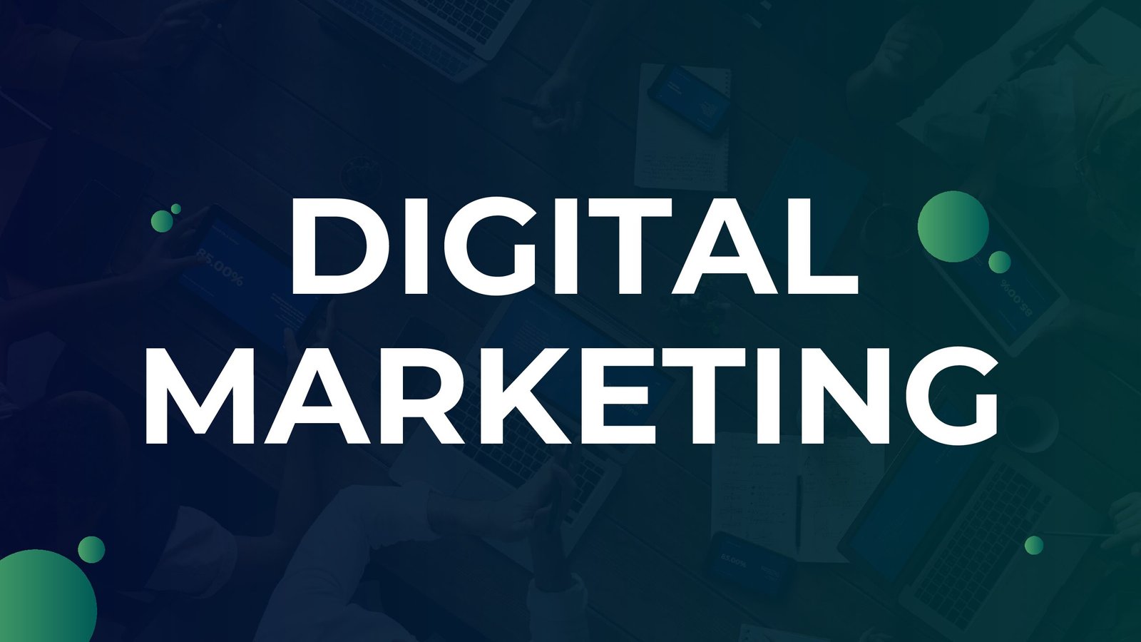 Blue Green Modern Bold Digital Marketing Presentation 1 pdf